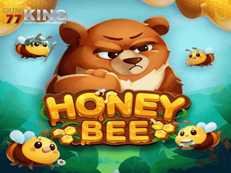 เกมสล็อต Honey Bee จากเว็บไซต์ ufa77king